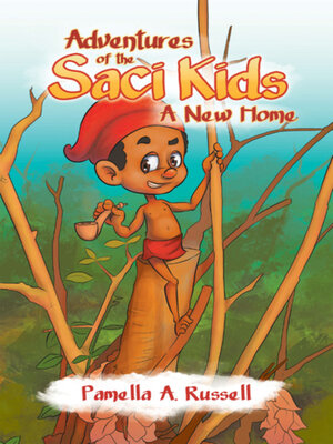cover image of Adventures of the Saci Kids